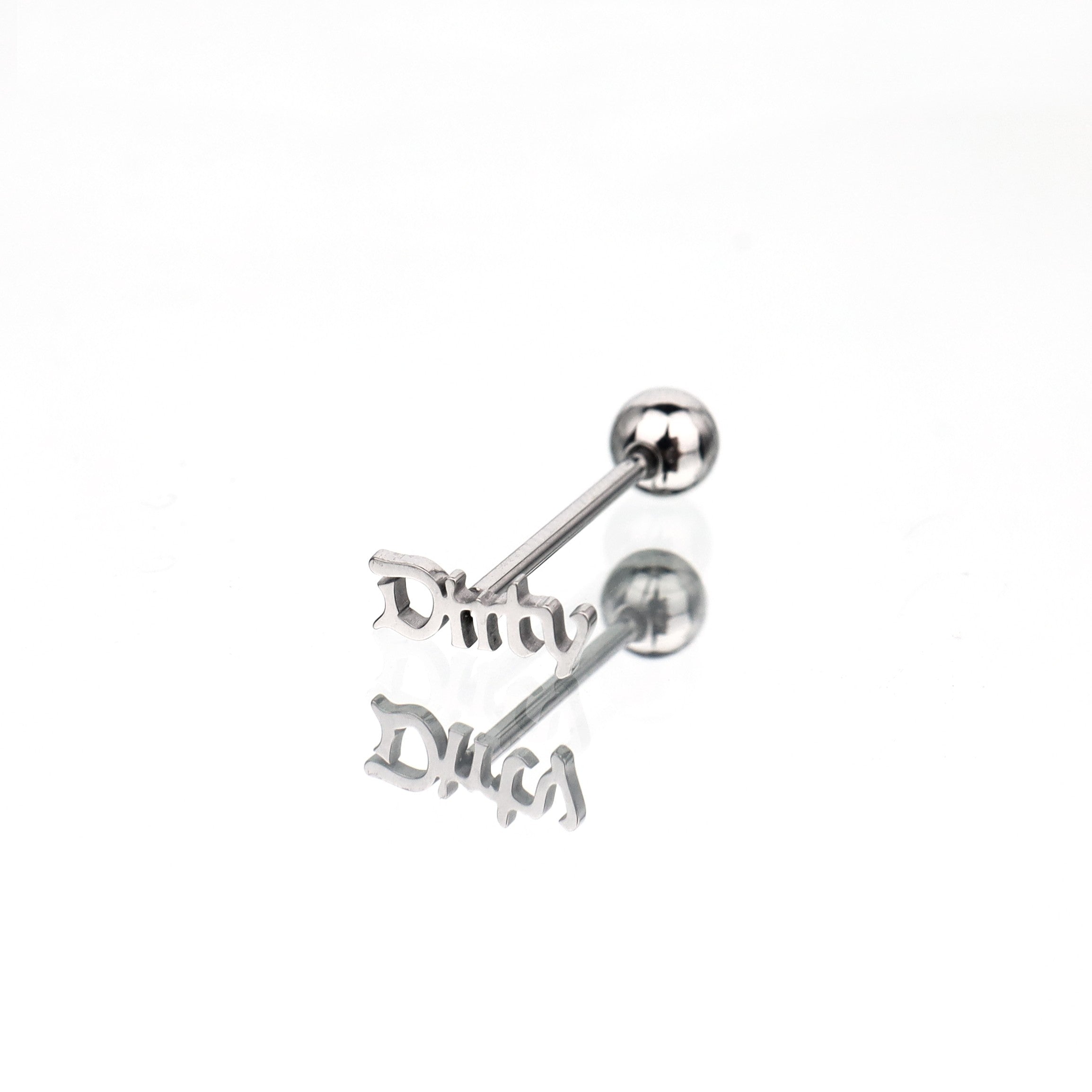 "DIRTY" Text Stainless Steel Tongue Stud